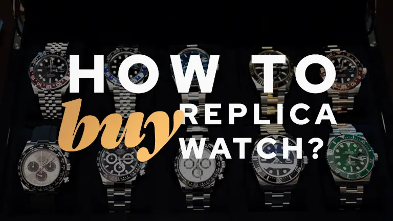 how to buy replica watch featured image